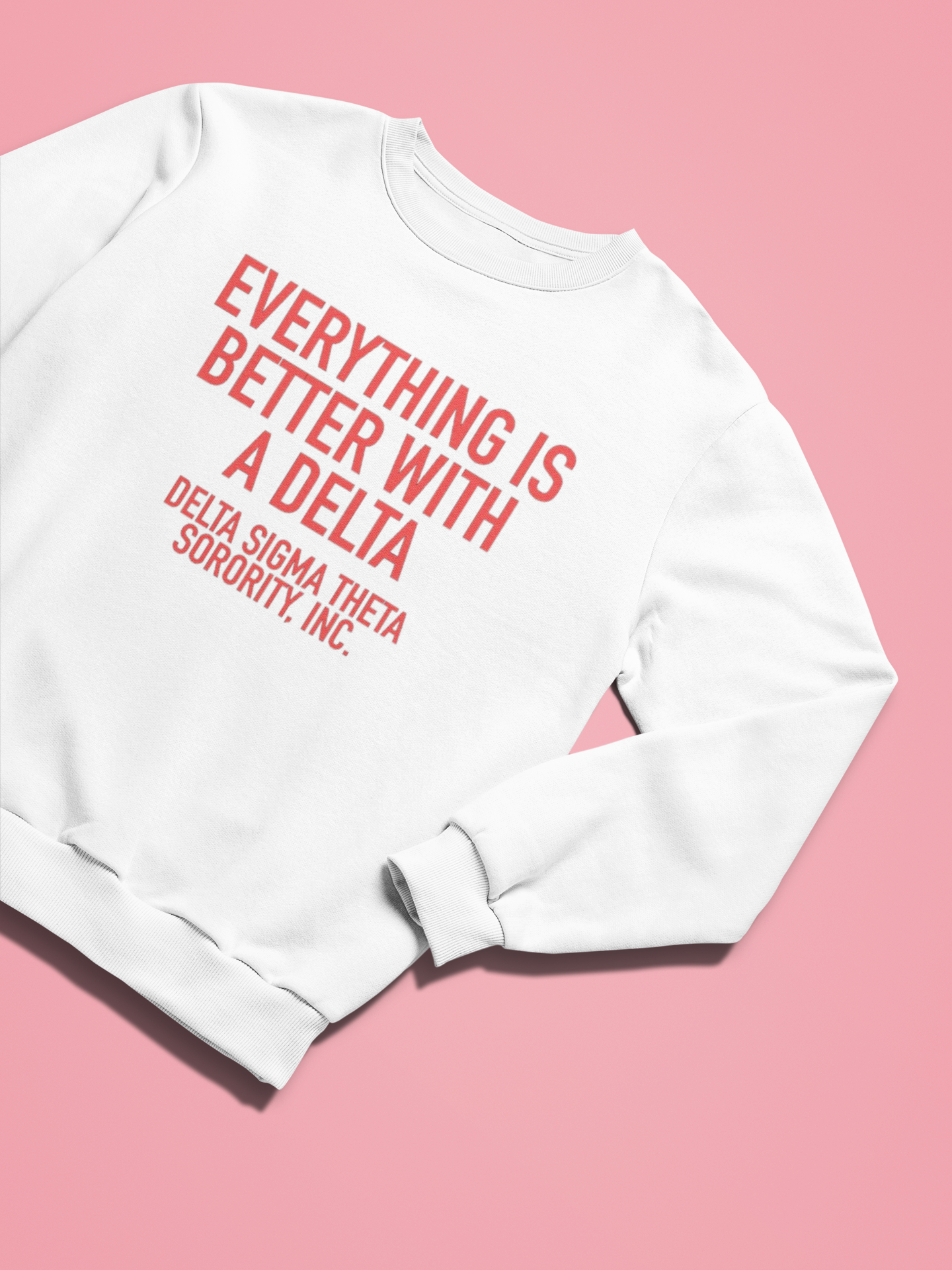 Everything is better...Delta