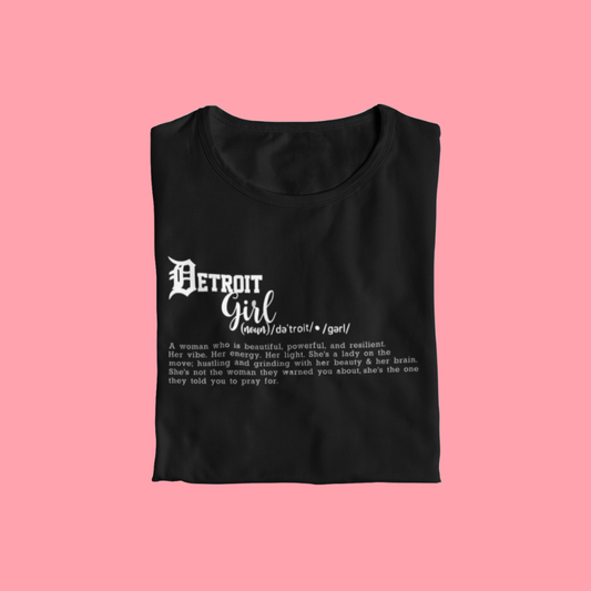 Detroit Girl Definition Tee